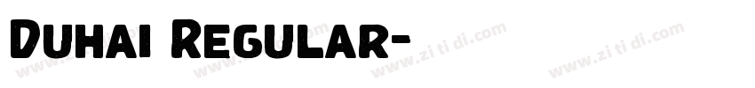 Duhai Regular字体转换